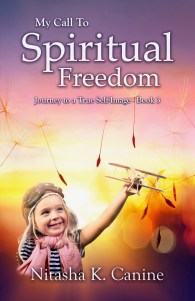 My Call to Spiritual Freedom - Available on Amazon