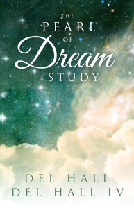 The Pearl of Dream Study by Del Hall - Available on Amazon